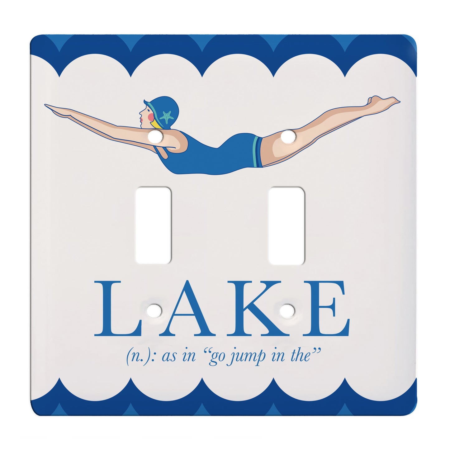 ceramic double toggle switch plate featuring a woman in a bathing suit diving and text reading "Lake (noun), as in 'go jump in the'". the switch plate also features wave embellishments along the edges.