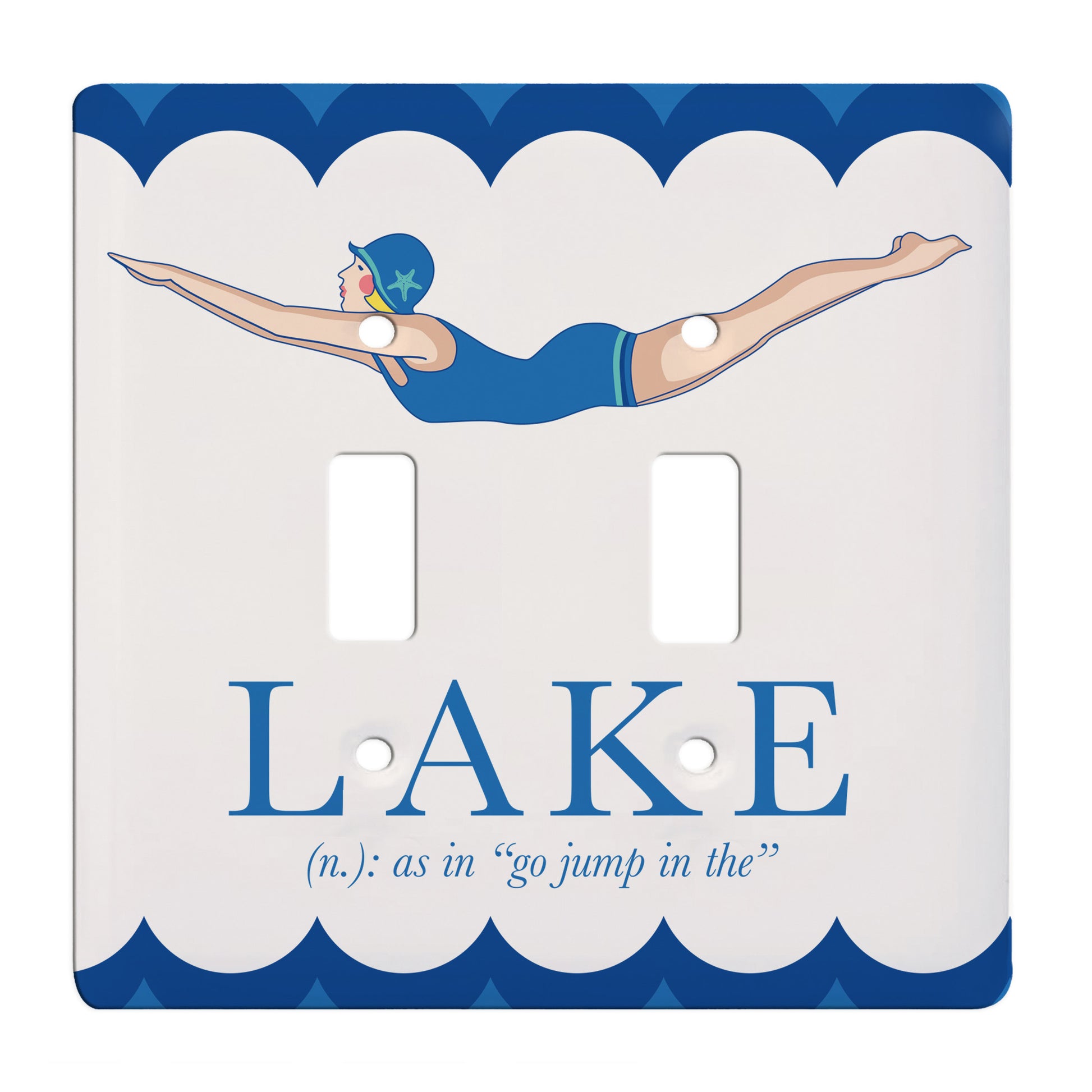 ceramic double toggle switch plate featuring a woman in a bathing suit diving and text reading "Lake (noun), as in 'go jump in the'". the switch plate also features wave embellishments along the edges. 